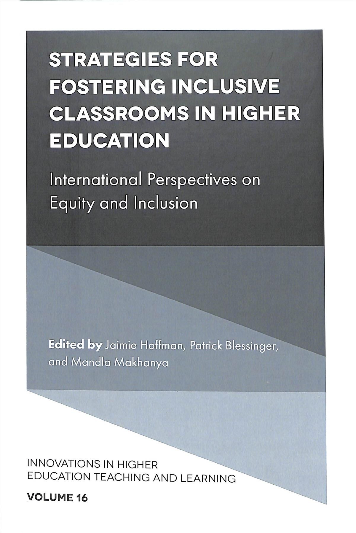 Strategies for Fostering Inclusive Classrooms in Higher Education