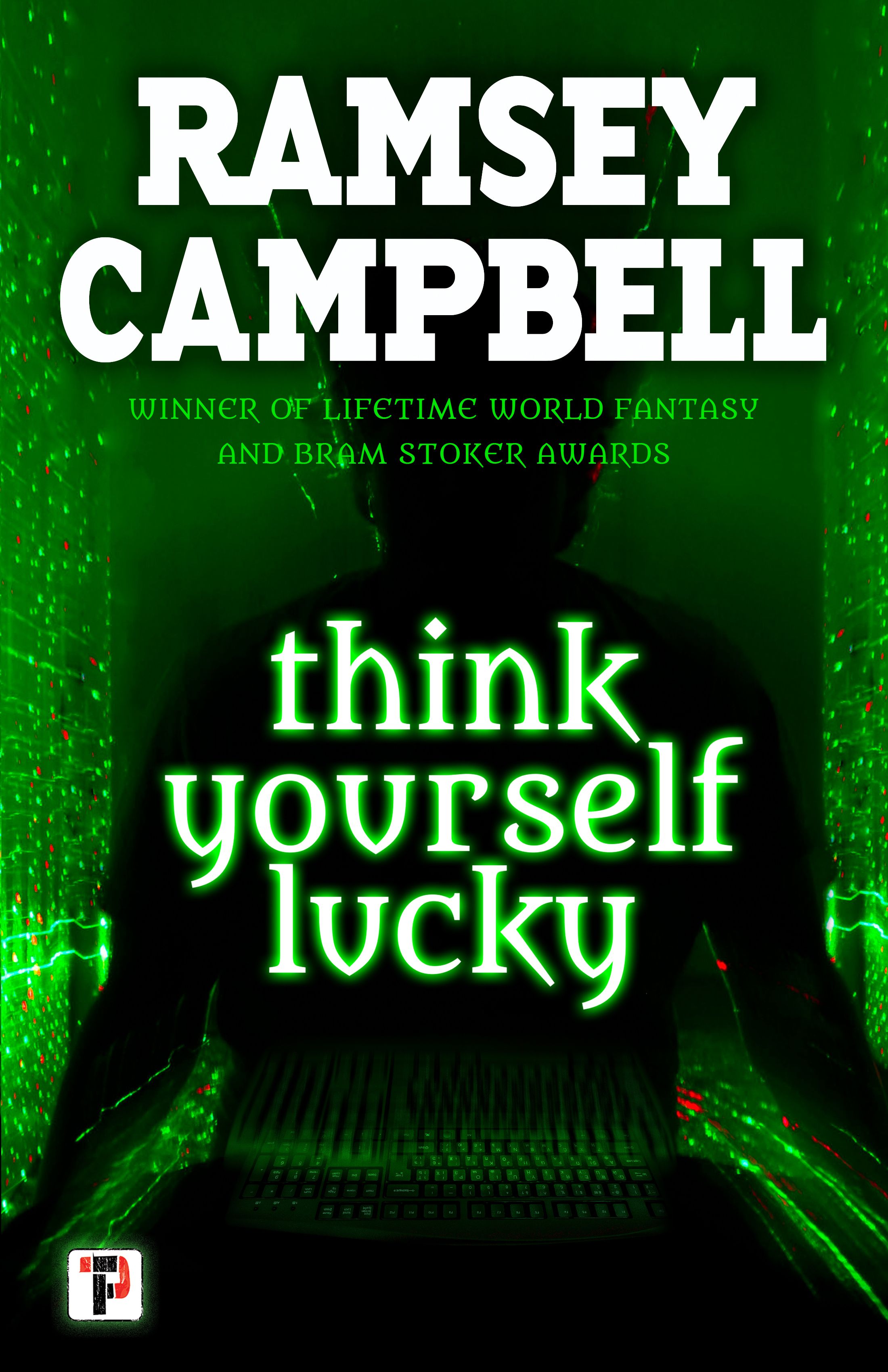 Think Yourself Lucky By Ramsey Campbell 9781787580626 (Paperback)