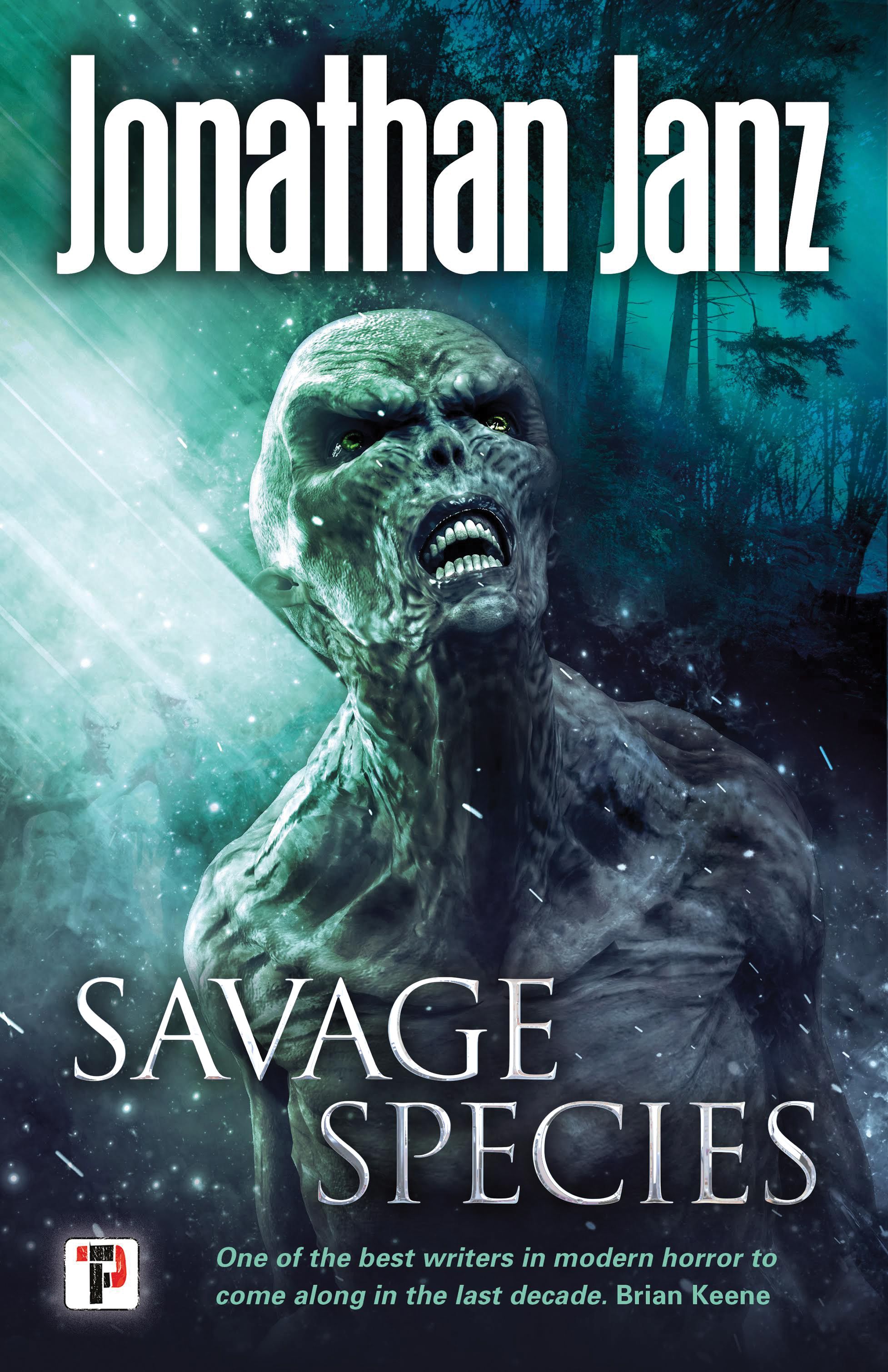 Savage Species By Jonathan Janz 9781787581098 (Paperback)