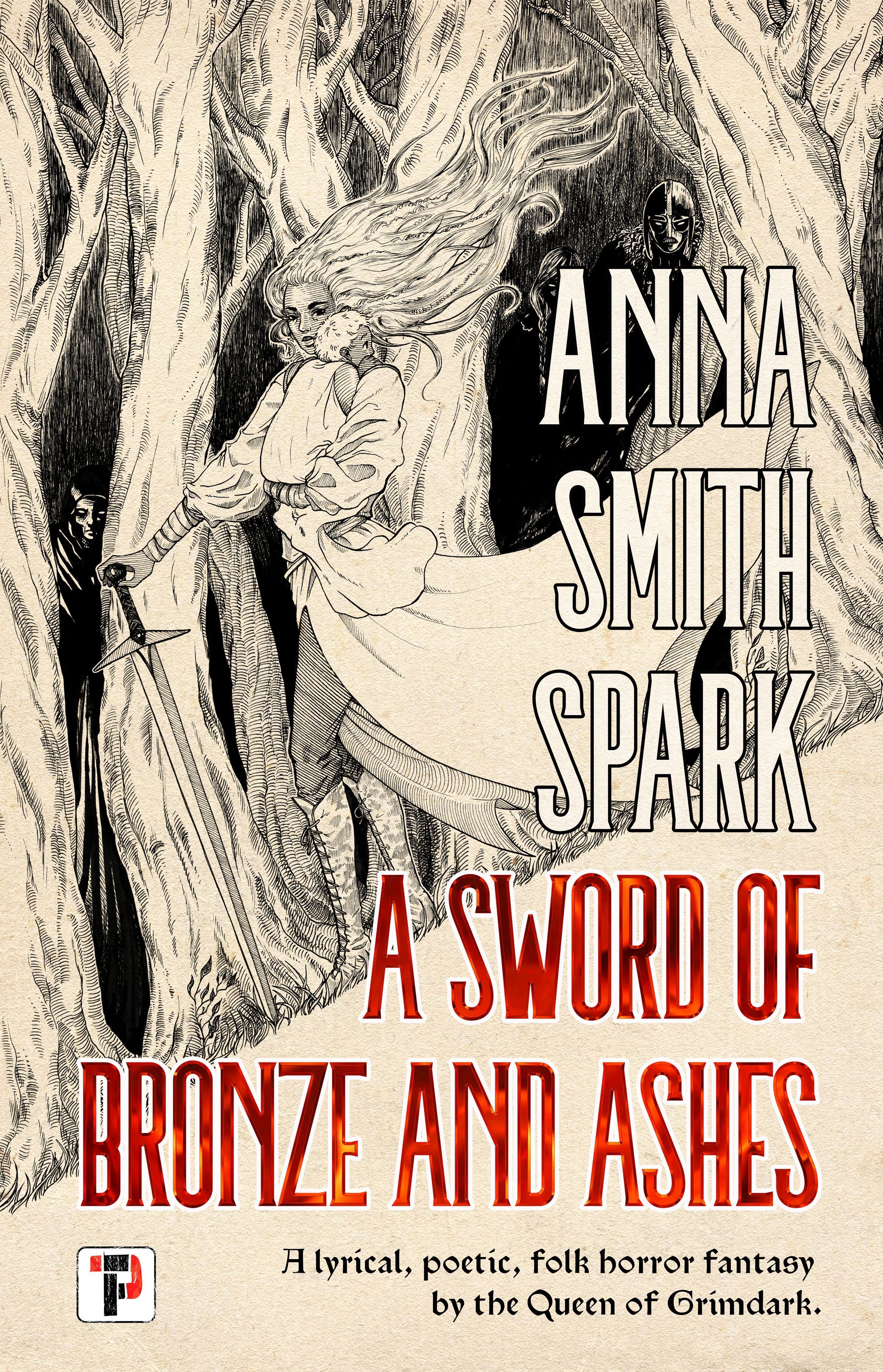 A Sword of Bronze and Ashes By Anna Smith Spark 9781787588394