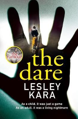 The Dare By Lesley Kara 9781787633247 (Hardback)