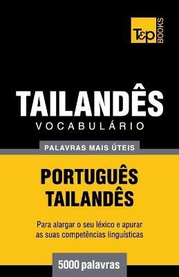 Vocabulário Português-Tailandês - 5000 palavras mais úteis