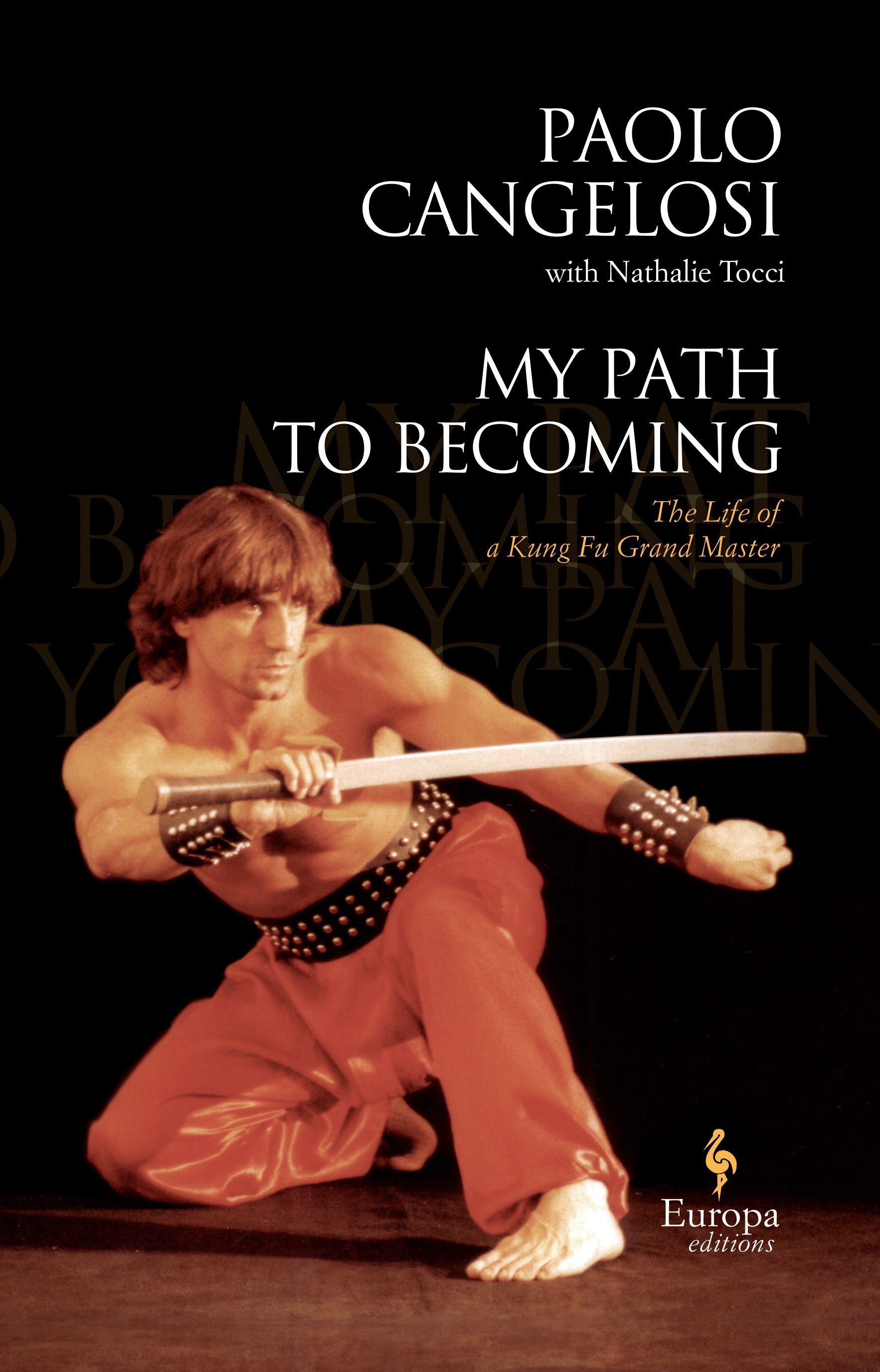 My Path to Becoming By Paolo Cangelosi 9781787703254 (Hardback)