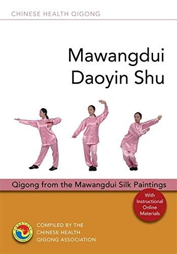 Mawangdui Daoyin Shu By Chinese Health Qigong Association (Paperback)