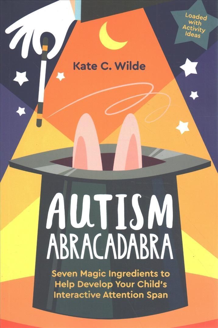 Autism Abracadabra By Kate C. Wilde 9781787757516 (Paperback)