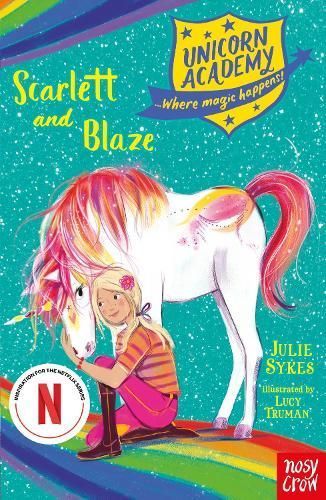Scarlett and Blaze By Julie Sykes (author), Lucy Truman (illustrator)