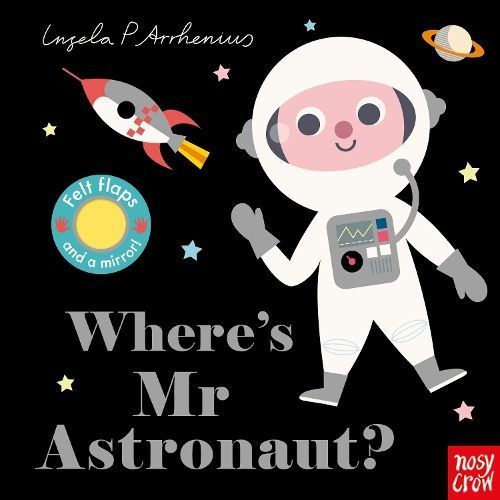 Where's Mr Astronaut? By Ingela P Arrhenius 9781788004664 (Board book)