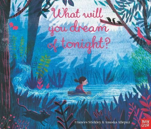What Will You Dream of Tonight? 9781788005456 (Paperback)