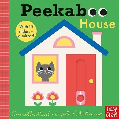 Peekaboo House By Camilla Reid (author), Ingela P. Arrhenius (artist)