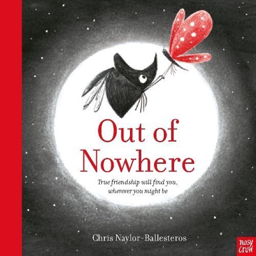 Out of Nowhere By Chris Naylor-Ballesteros 9781788008396 (Paperback)