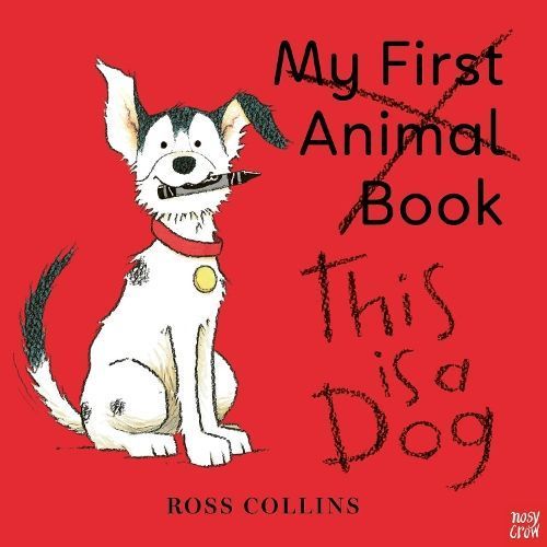 This Is a Dog By Ross Collins 9781788009225 (Paperback)