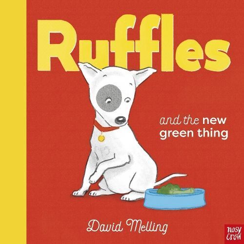 Ruffles and the New Green Thing By David Melling 9781788009928