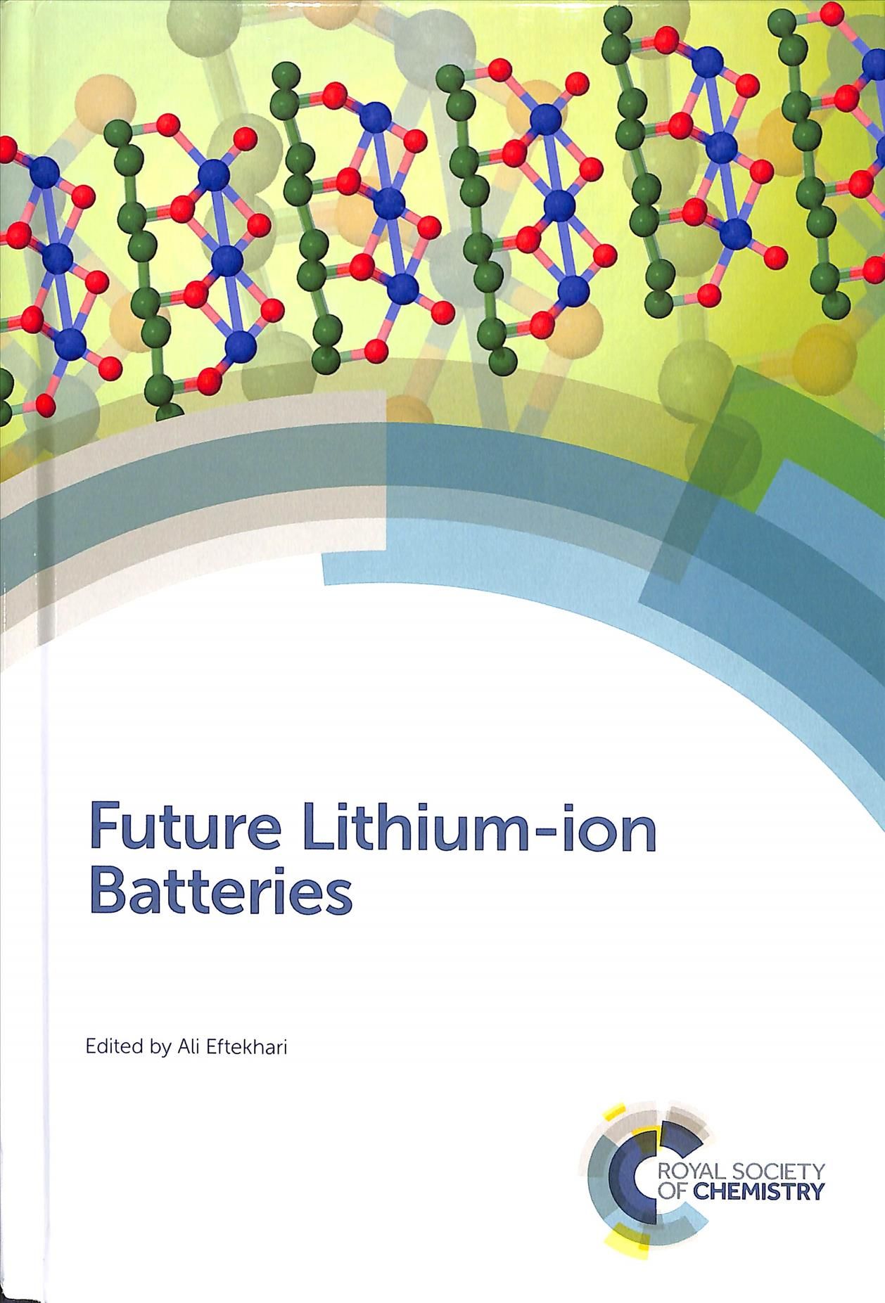 Future Lithium-Ion Batteries By Ali Eftekhari (editor) 9781788014182