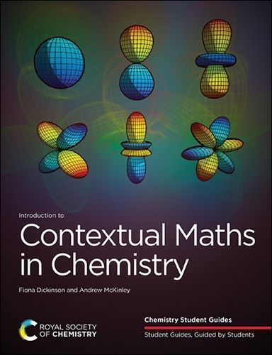 Introduction to Contextual Maths in Chemistry 9781788014250