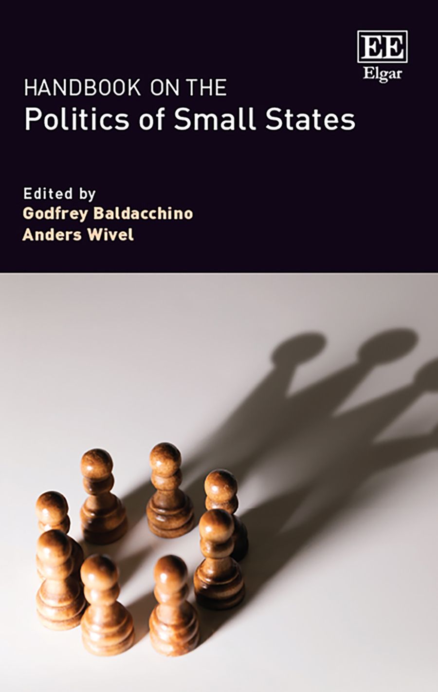 Handbook on the Politics of Small States By Godfrey Baldacchino