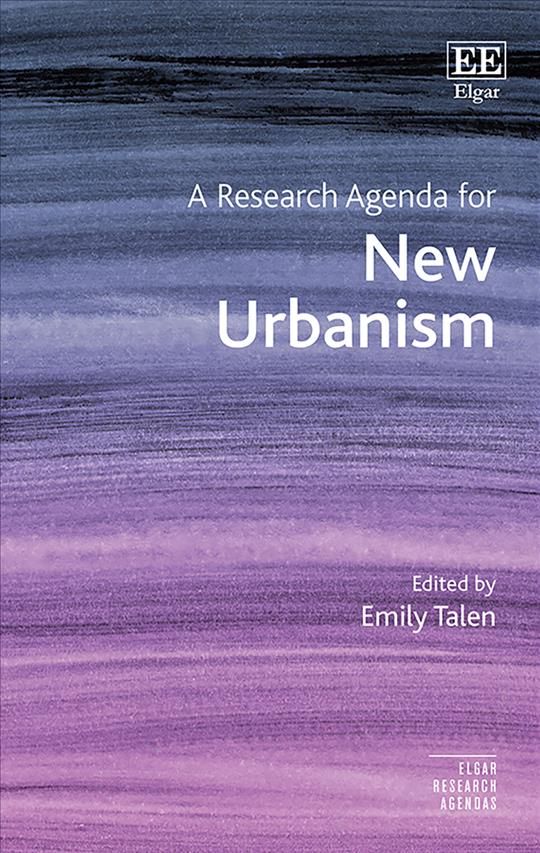 Research Agenda for New Urbanism By Emily Talen 9781788118620