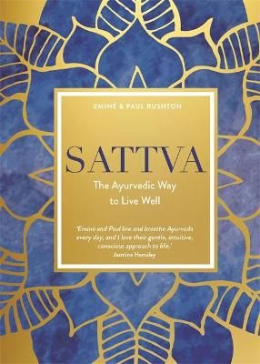 Sattva By Eminé Ali Rushton, Paul Rushton 9781788172240 (Hardback)
