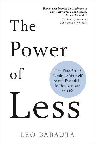 The Power of Less By Leo Babauta 9781788173346 (Paperback)