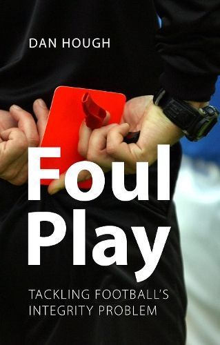 Foul Play By Dan Hough 9781788217637 (Paperback)