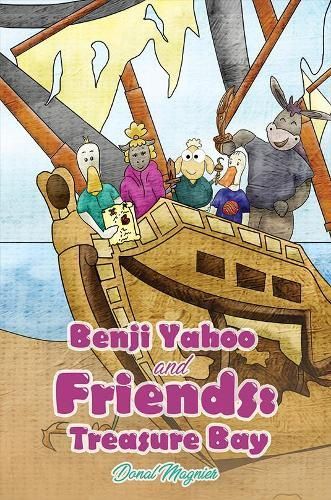 Benji Yahoo and Friends: Treasure Bay By Donal Magnier 9781788236218