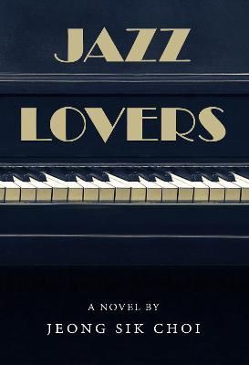Jazz Lovers By Jeong-Sik Choi 9781788308687 (Paperback)