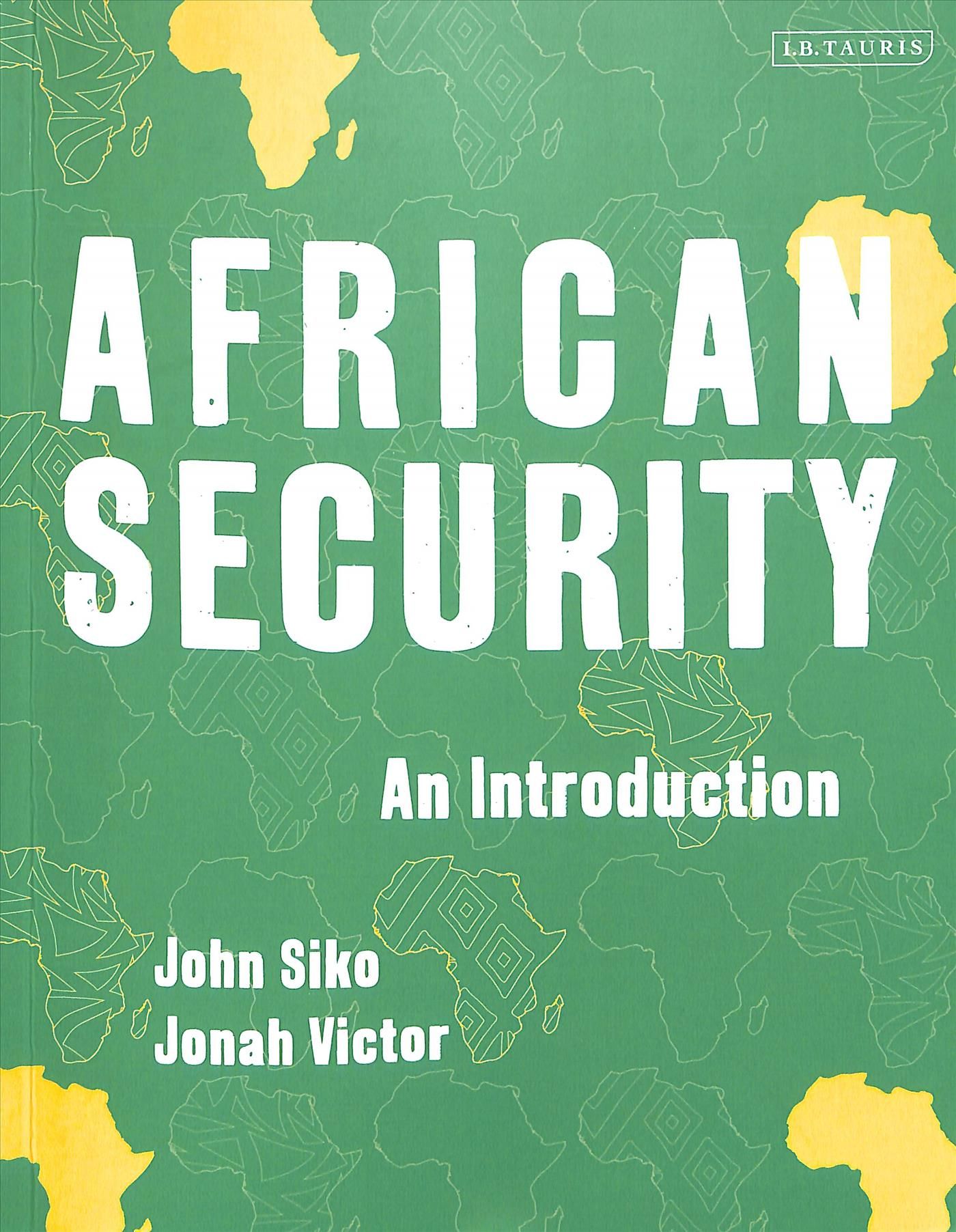 African Security By John Siko, Jonah Victor 9781788317429 (Paperback)