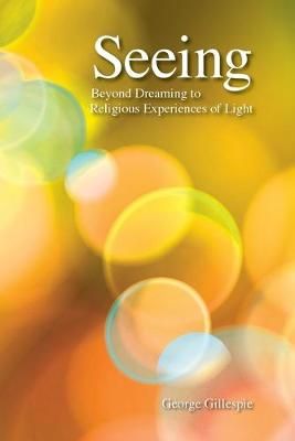 Seeing By George Gillespie 9781788360098 (Paperback)