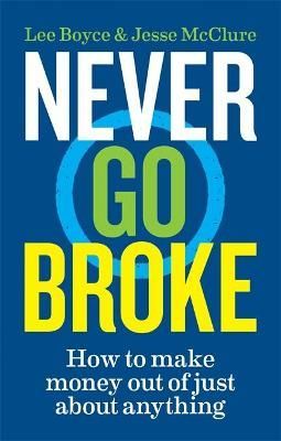 Never Go Broke By Jesse McClure, Lee Boyce 9781788402958 (Paperback)