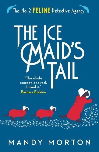 The Ice Maid's Tail By Mandy Morton 9781788421874 (Paperback)