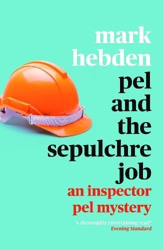 Pel and The Sepulchre Job By Hebden, Mark 9781788423748 (Paperback)