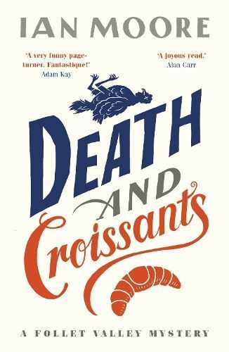 Death and Croissants By Ian Moore 9781788424233 (Paperback)