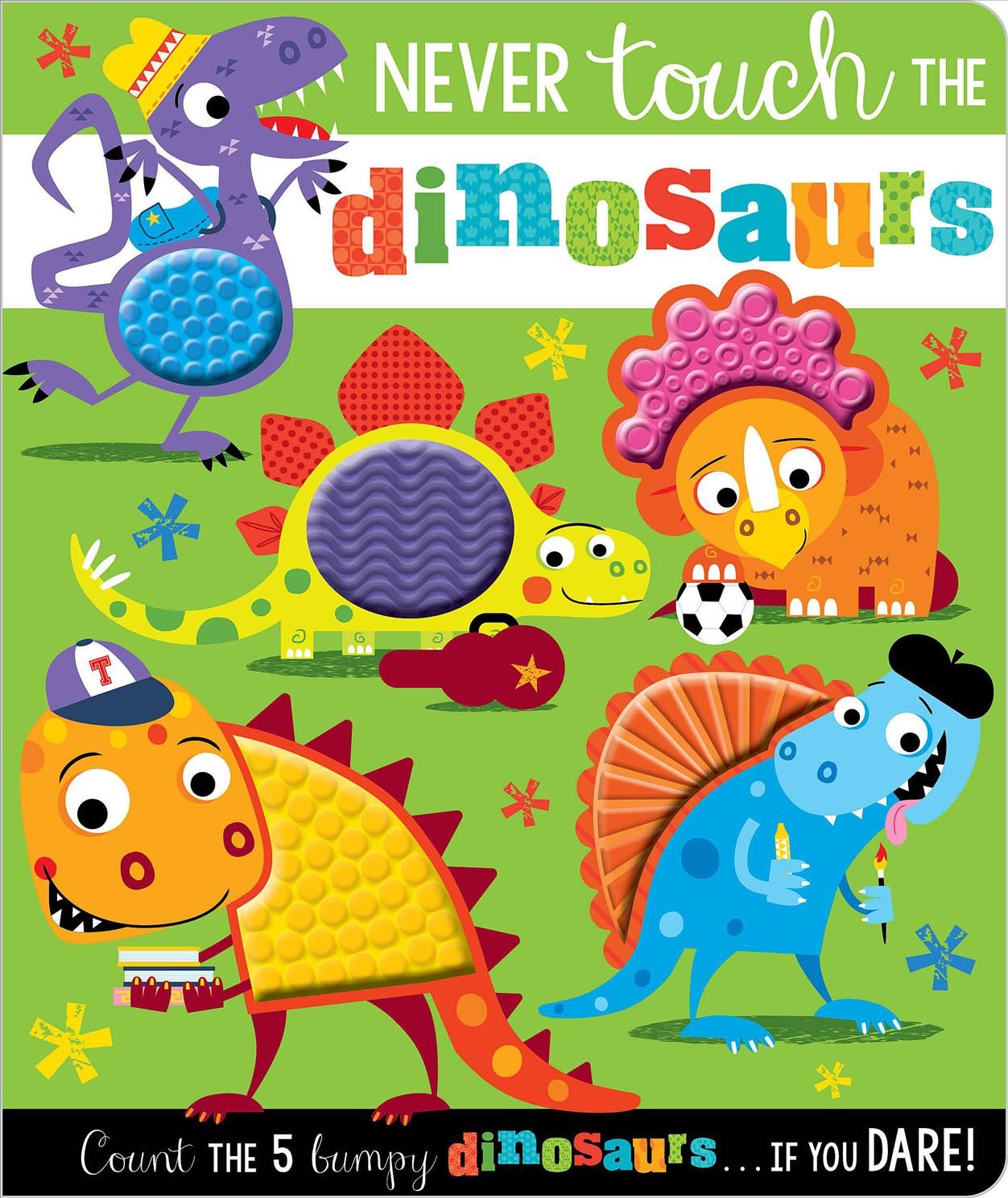 Never Touch the Dinosaurs 9781788439831 (Board book)