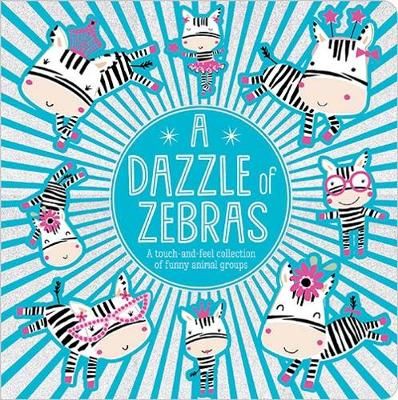 A Dazzle of Zebras 9781788439909 (Book)