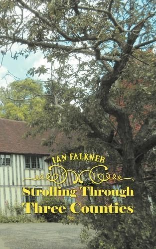 Strolling Through Three Counties By Falkner 9781788481465 (Paperback)