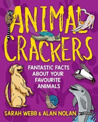 Animal Crackers By Sarah Webb, Alan Nolan 9781788490658 (Paperback)