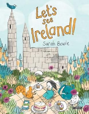 Let's See Ireland! By Sarah Bowie 9781788491327 (Paperback)