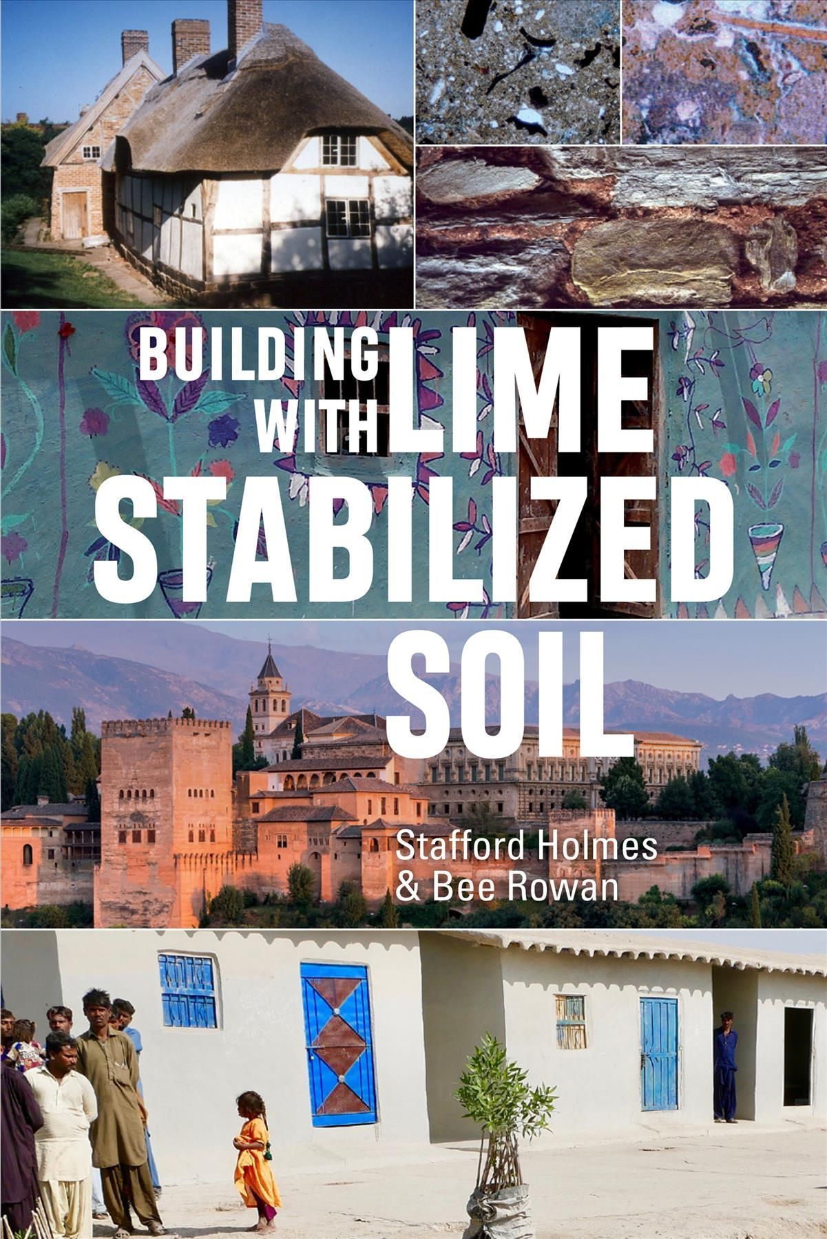 Building with Lime Stabilized Soil By Stafford Holmes 9781788530019