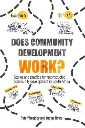 Does Community Development Work? By Peter Westoby 9781788531306