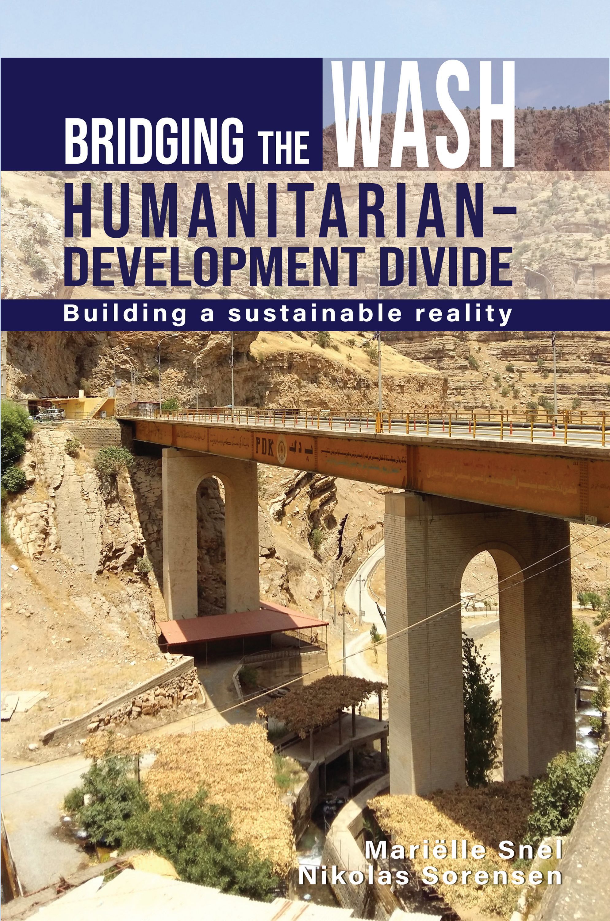 Bridging the WASH Humanitarian?development Divide By Marielle Snel