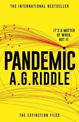 Pandemic By A. G. Riddle 9781788541299 (Paperback)