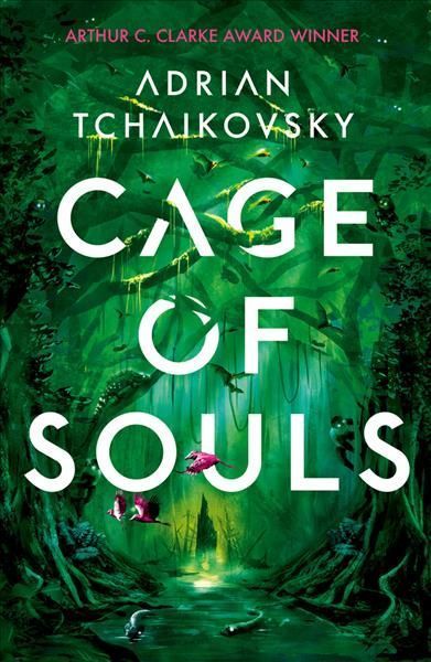 Cage of Souls By Adrian Tchaikovsky 9781788547383 (Paperback)