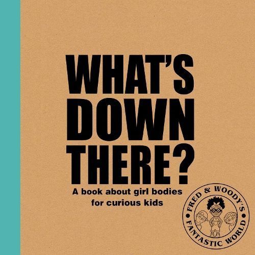 What's Down There? By Alex Waldron 9781788561341 (Paperback)