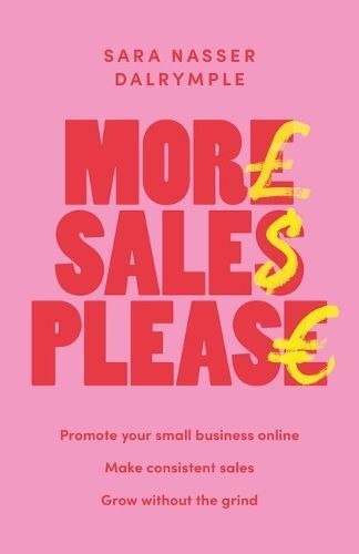 More Sales Please By Sara Nasser Dalrymple 9781788604659 (Paperback)