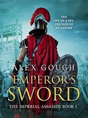 Emperor's Sword By Alex Gough 9781788638159 (Paperback)