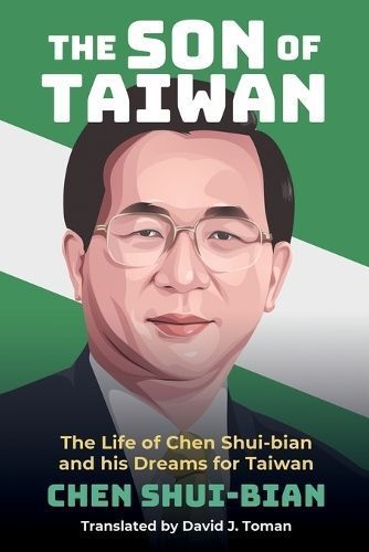 Son of Taiwan By Chen Shui-Bian 9781788692403 (Paperback)