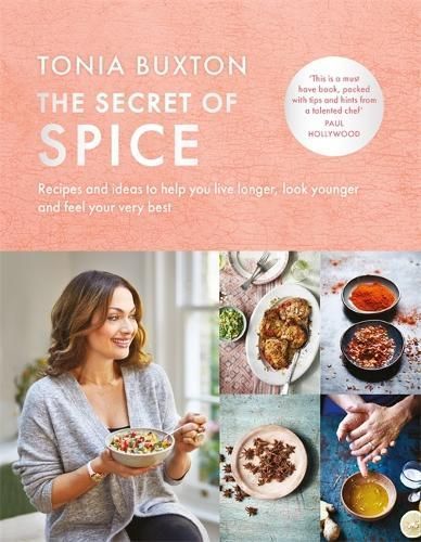 The Secret of Spice By Tonia Buxton 9781788701075 (Hardback)