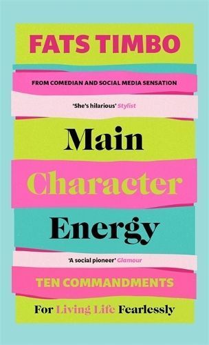Main Character Energy By Fats Timbo 9781788708494 (Hardback)