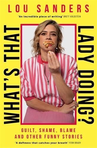 What's That Lady Doing? By Lou Sanders 9781788708586 (Paperback)