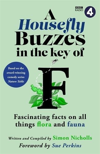 A Housefly Buzzes in the Key of F By Simon Nicholls 9781788709194