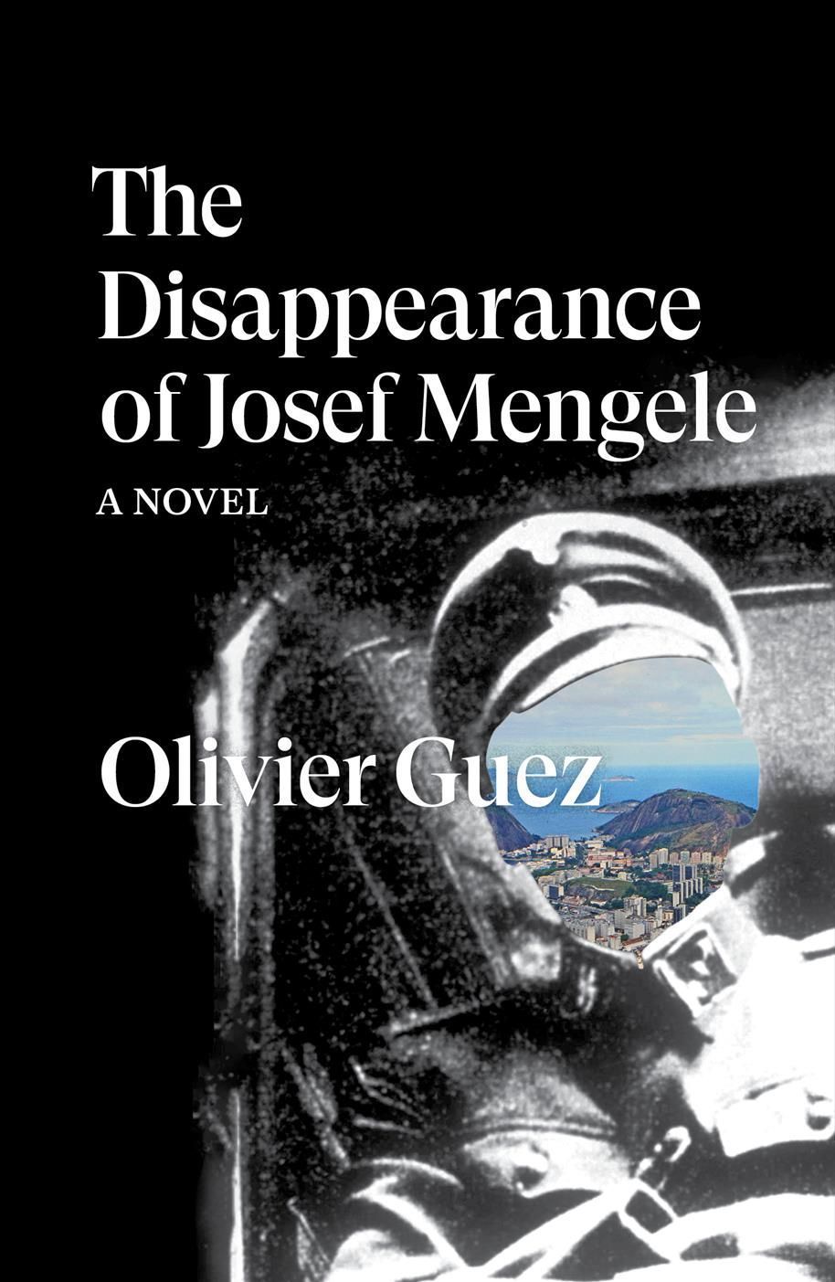 The Disappearance of Josef Mengele 9781788735889 (Paperback)